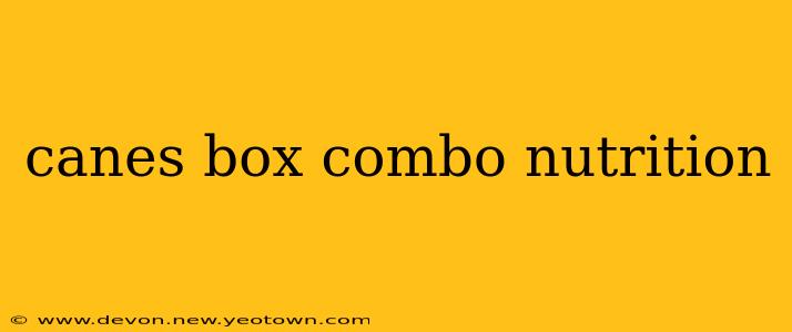 canes box combo nutrition