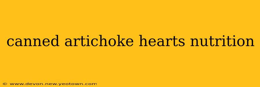 canned artichoke hearts nutrition