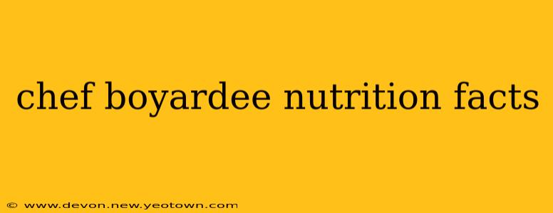 chef boyardee nutrition facts