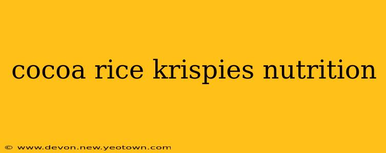 cocoa rice krispies nutrition