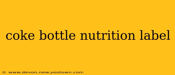 coke bottle nutrition label