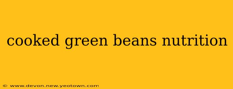 cooked green beans nutrition