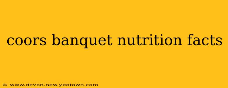 coors banquet nutrition facts