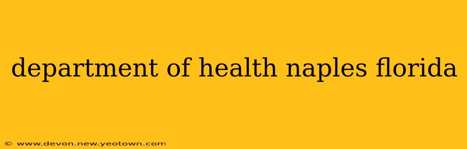 department of health naples florida