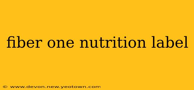fiber one nutrition label
