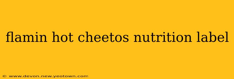 flamin hot cheetos nutrition label