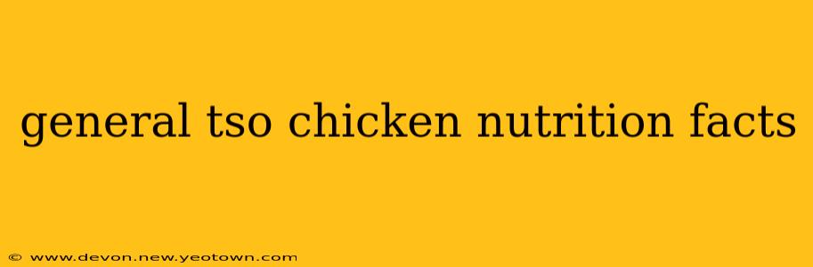 general tso chicken nutrition facts