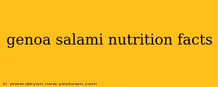 genoa salami nutrition facts