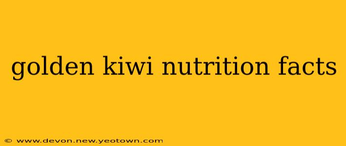 golden kiwi nutrition facts