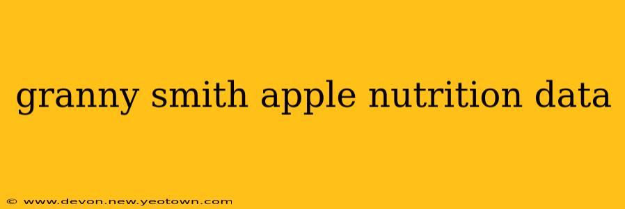 granny smith apple nutrition data