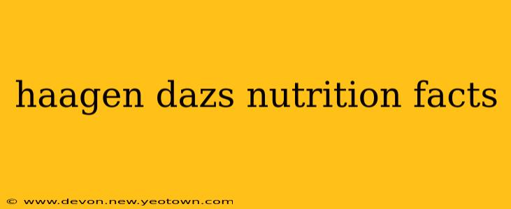 haagen dazs nutrition facts