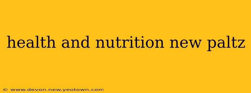 health and nutrition new paltz