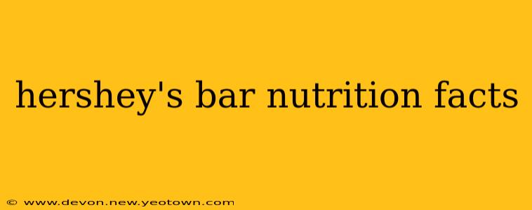 hershey's bar nutrition facts
