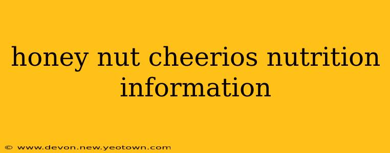 honey nut cheerios nutrition information