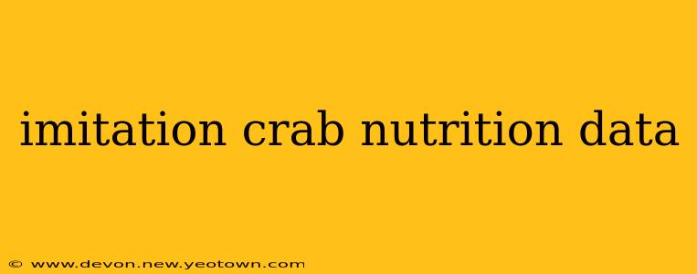 imitation crab nutrition data