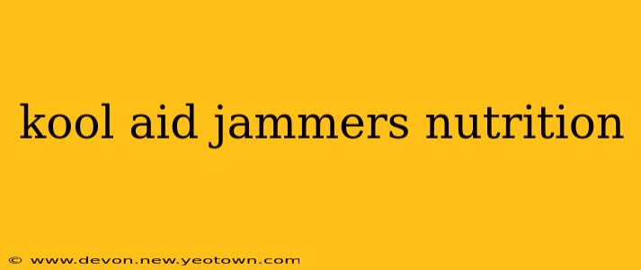kool aid jammers nutrition