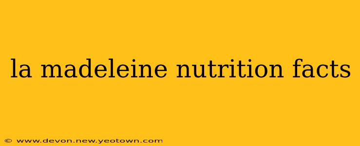 la madeleine nutrition facts