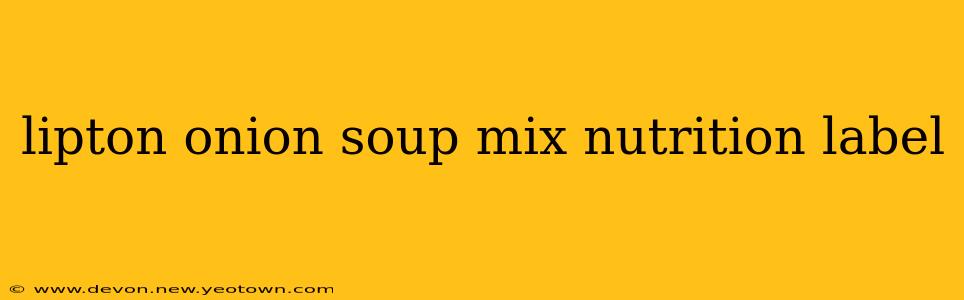 lipton onion soup mix nutrition label