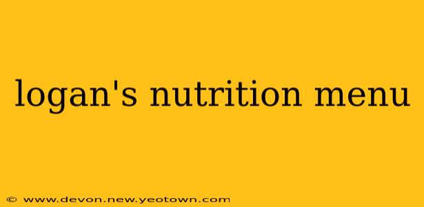 logan's nutrition menu