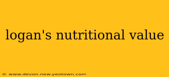 logan's nutritional value