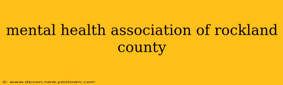 mental health association of rockland county