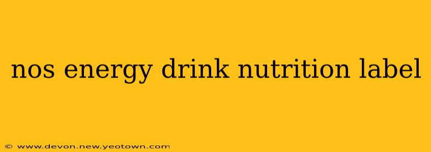nos energy drink nutrition label
