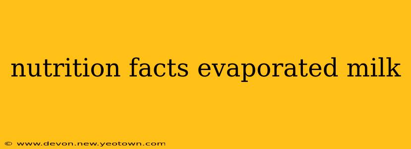 nutrition facts evaporated milk