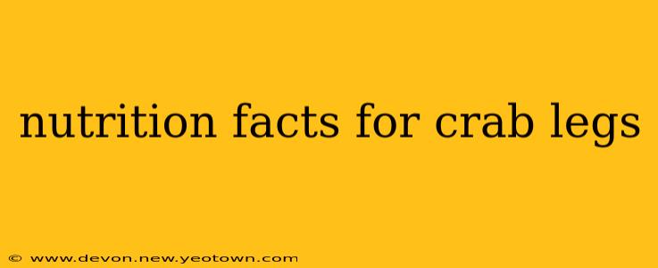 nutrition facts for crab legs
