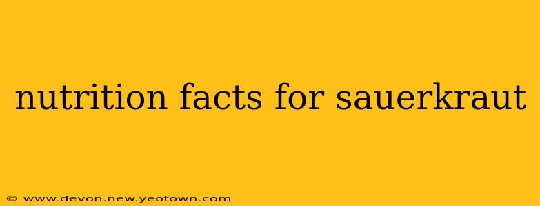 nutrition facts for sauerkraut