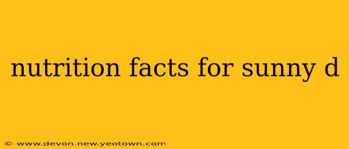 nutrition facts for sunny d