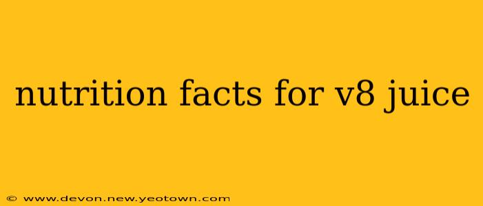 nutrition facts for v8 juice