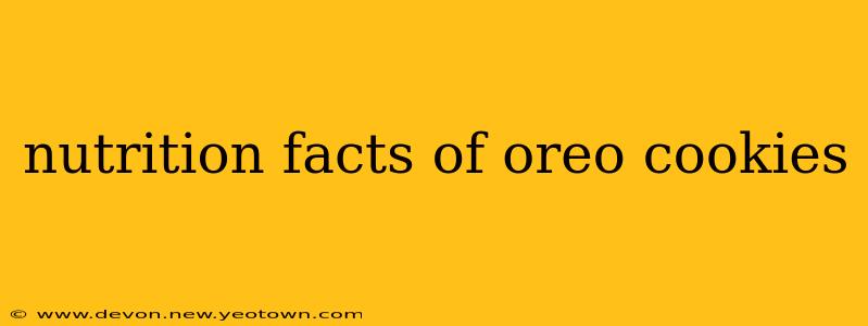 nutrition facts of oreo cookies