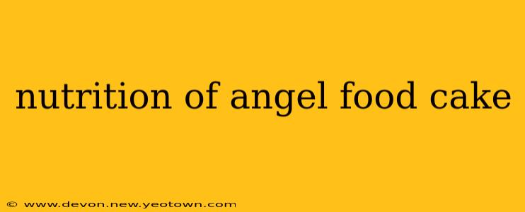 nutrition of angel food cake