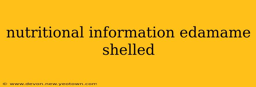 nutritional information edamame shelled