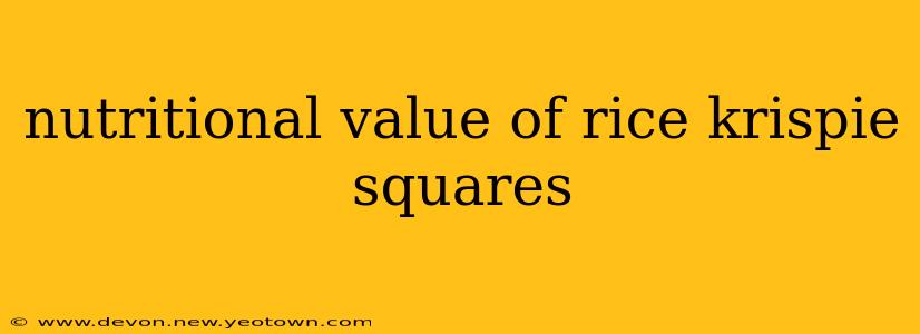 nutritional value of rice krispie squares
