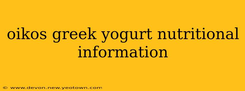 oikos greek yogurt nutritional information