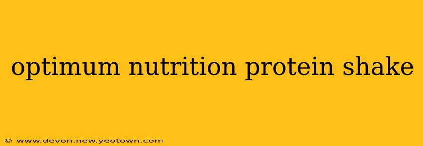 optimum nutrition protein shake