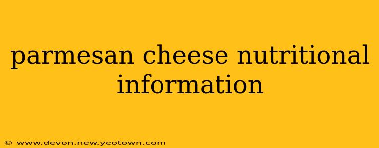 parmesan cheese nutritional information