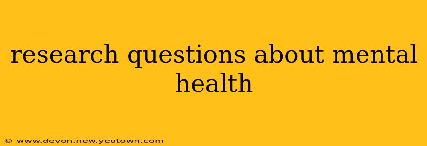 research questions about mental health