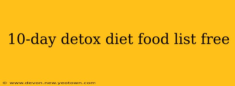 10-day detox diet food list free
