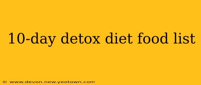 10-day detox diet food list