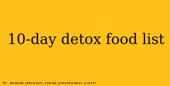 10-day detox food list