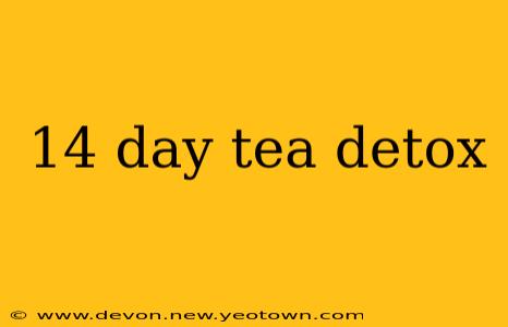 14 day tea detox