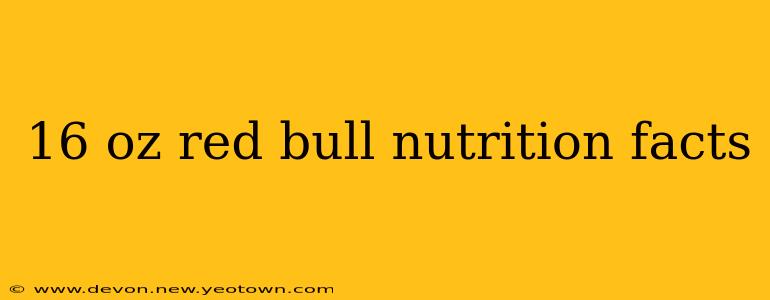 16 oz red bull nutrition facts