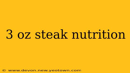 3 oz steak nutrition