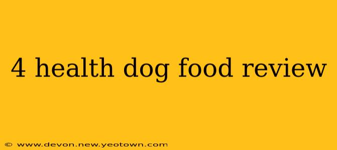 4 health dog food review