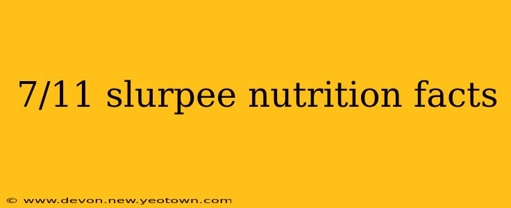 7/11 slurpee nutrition facts