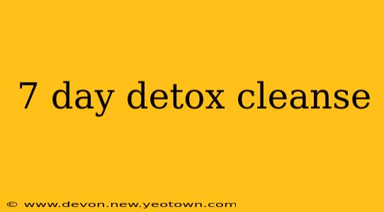 7 day detox cleanse