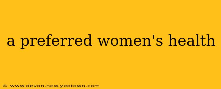a preferred women's health