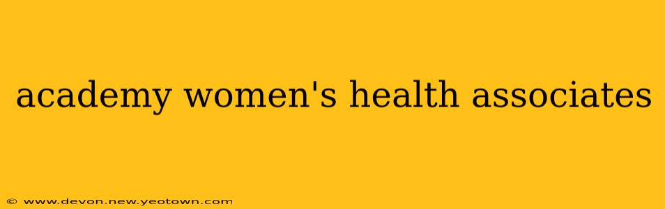 academy women's health associates